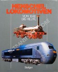 Book cover of Henschel Lokomotiven  by MESSERSCHMIDT, Wolfgang & KADEMANN, Siegfried 